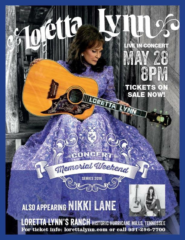 Don’t Miss Loretta at Loretta Lynn Ranch May 26th Tickets On Sale Now!