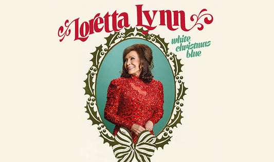 Loretta Lynn: White Christmas Blue SiriusXM Exclusive Subscriber Event
