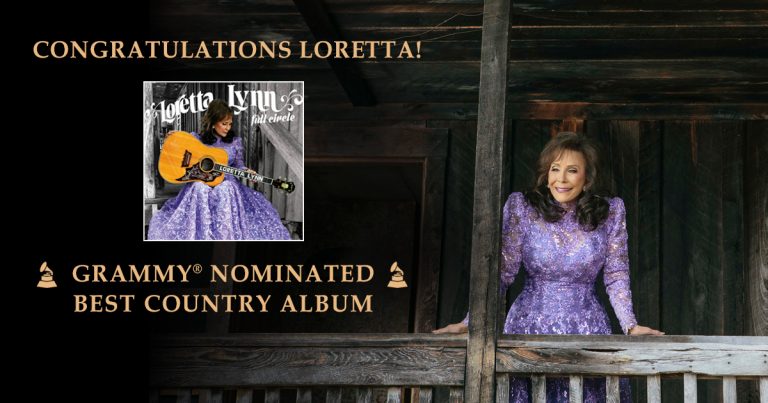 Loretta Lynn Celebrates 2017 with Grammy Nomination, Country Music Hall of Fame Exhibit and US Concert Dates including Two 85th Birthday Shows at Nashville’s Ryman Auditorium on April 14-15