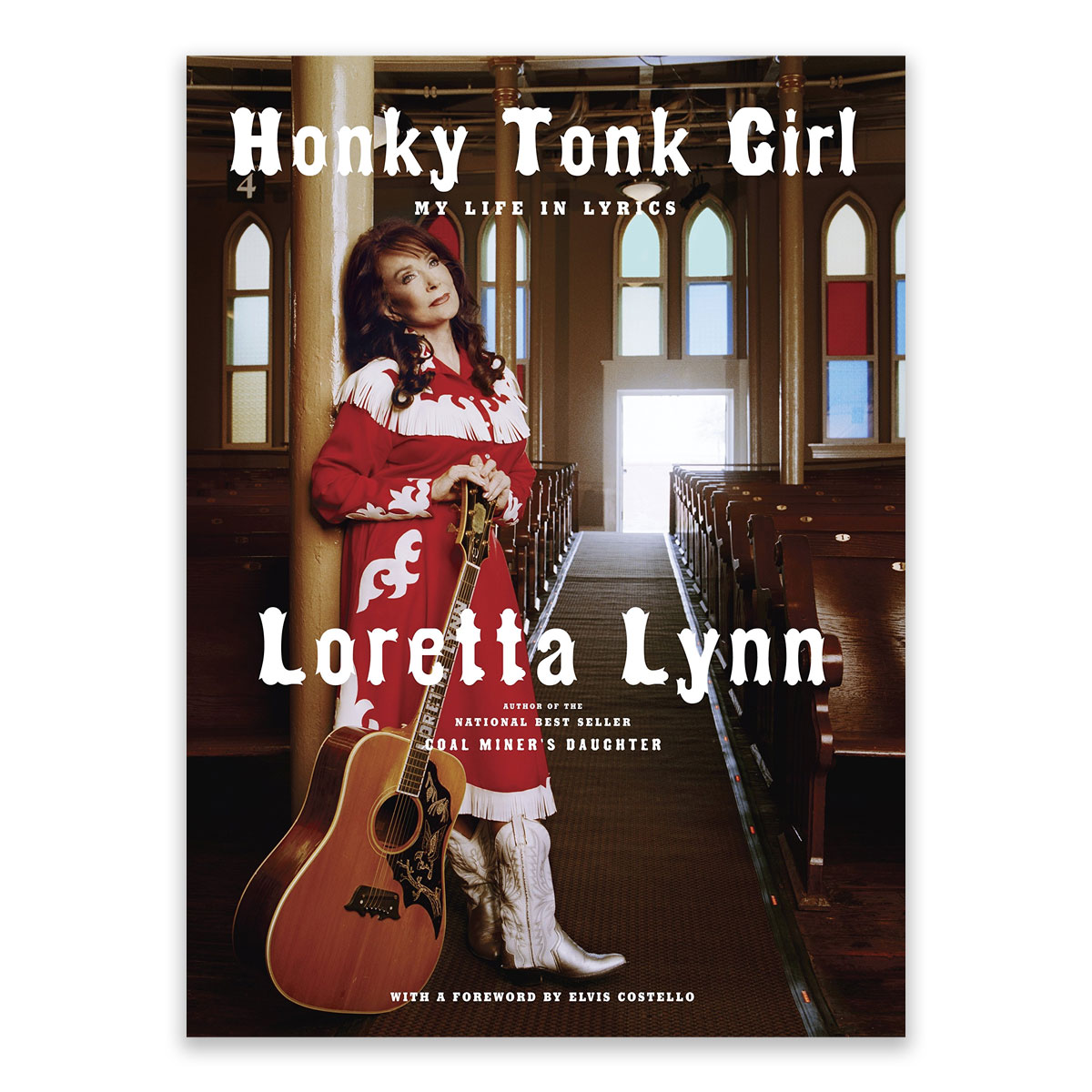 Honky Tonk Girl: My Life In Lyrics Hardback Book