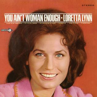 You Ain't Woman Enough - 1966
