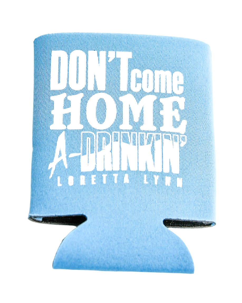Don’t Come Home A-Drinking Can Cooler